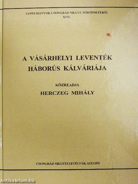 A vásárhelyi leventék háborús kálváriája
