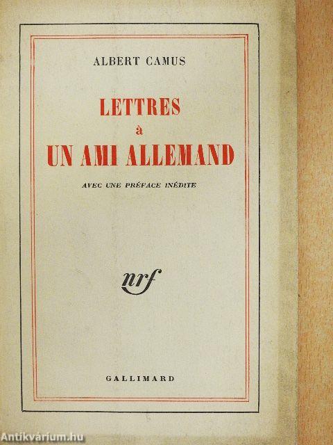 Lettres á un ami allemand