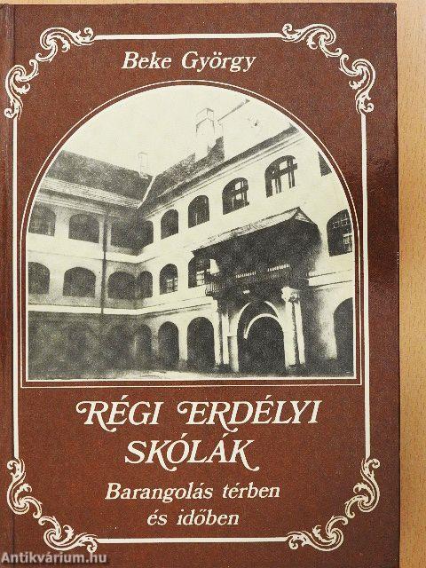 Régi erdélyi skólák