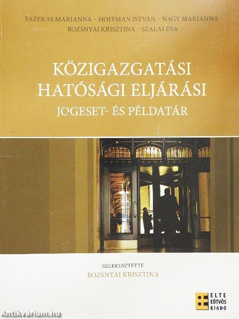 Közigazgatási hatósági eljárási jogeset- és példatár