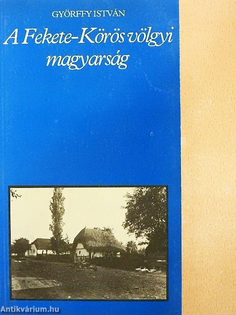 A Fekete-Körös völgyi magyarság