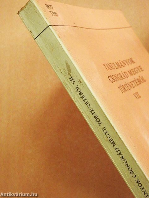 Tanulmányok Csongrád megye történetéből VII.