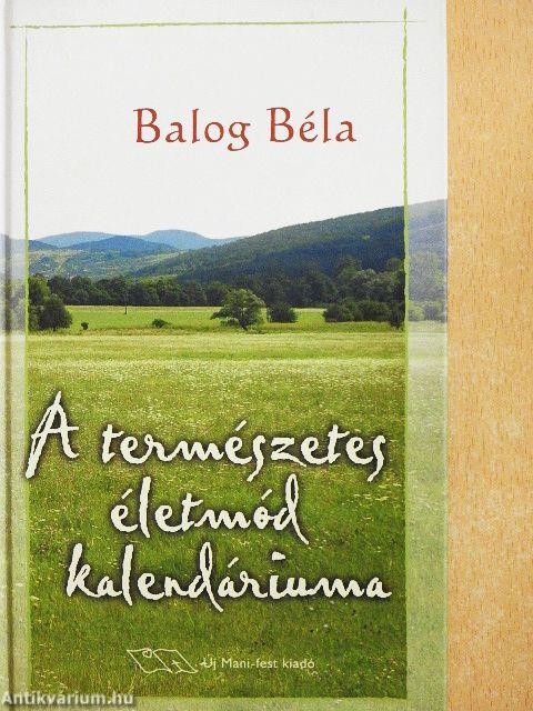 A természetes életmód kalendáriuma