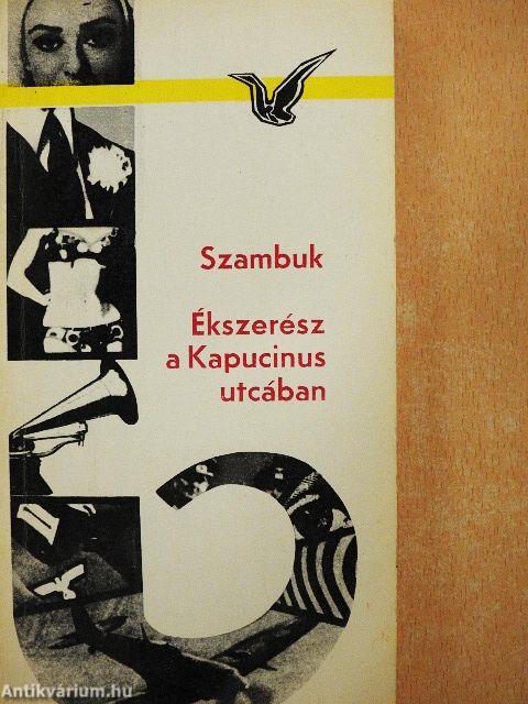 Ékszerész a Kapucinus utcában