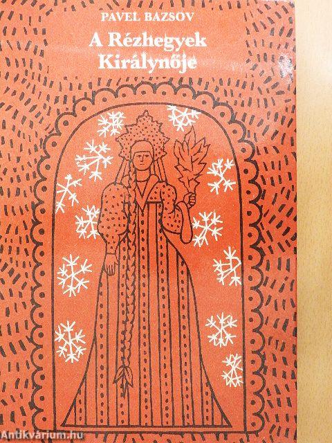 A Rézhegyek Királynője