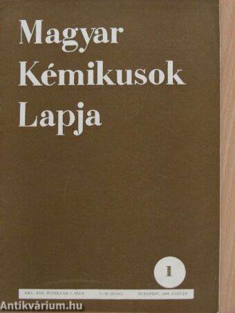 Magyar Kémikusok Lapja 1958. január-december