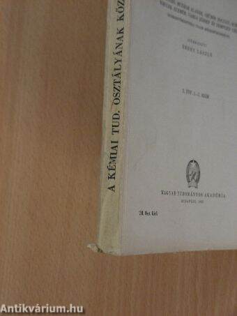 A Magyar Tudományos Akadémia Kémiai Tudományok Osztályának Közleményei 1952/1-4.