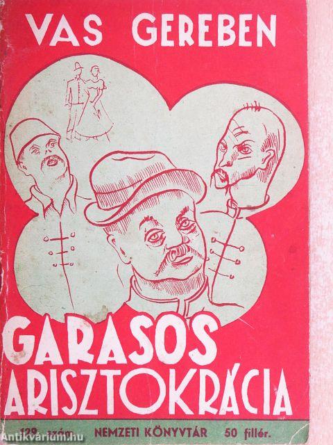 Garasos arisztokrácia