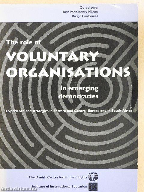 The role of Voluntary Organisations in emerging democracies