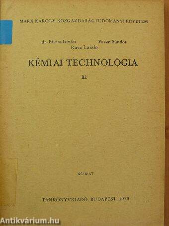 Kémiai technológia III.