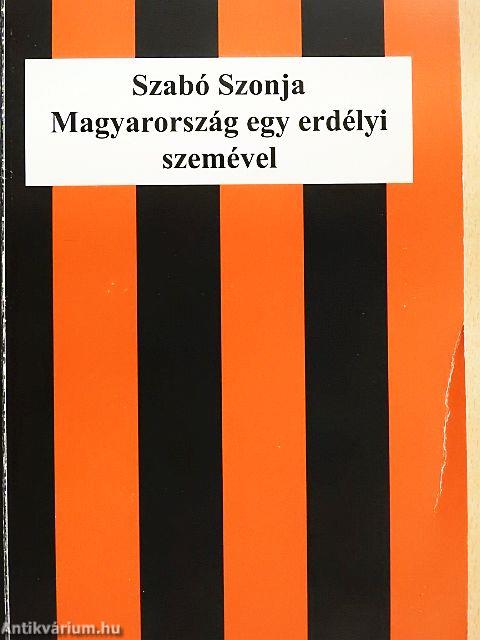 Magyarország, egy erdélyi szemével
