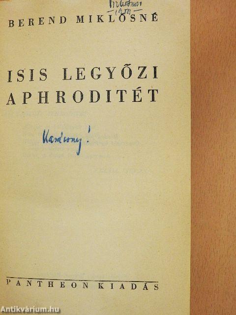 Isis legyőzi Aphroditét