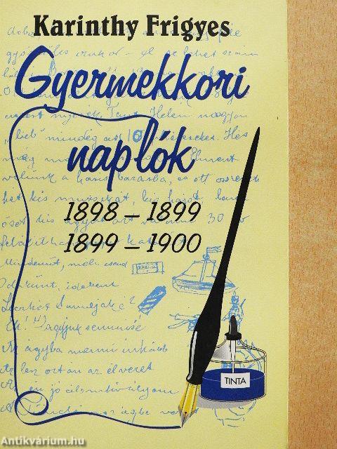 Gyermekkori naplók I.