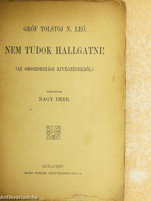 Nem tudok hallgatni!