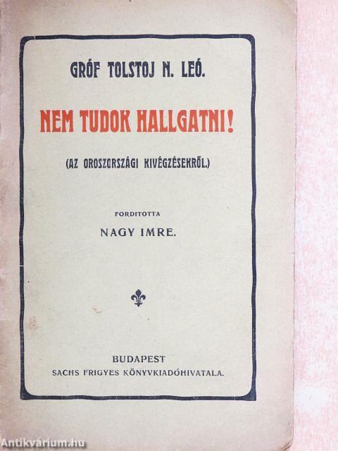 Nem tudok hallgatni!