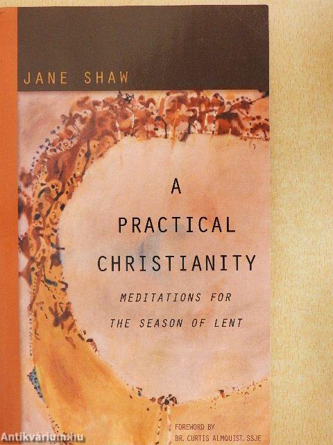 A practical christianity
