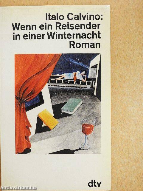 Wenn ein Reisender in einer Winternacht