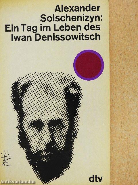 Ein Tag im Leben des Iwan Denissowitsch