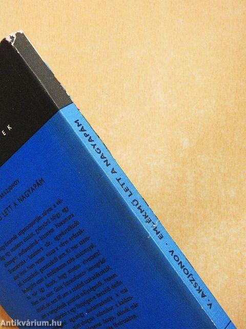 Emlékmű lett a nagyapám