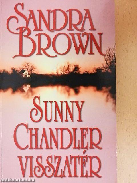 Sunny Chandler visszatér