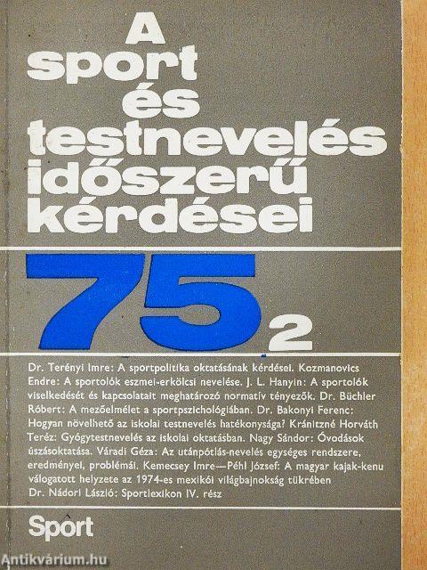 A sport és testnevelés időszerű kérdései 1975/2.