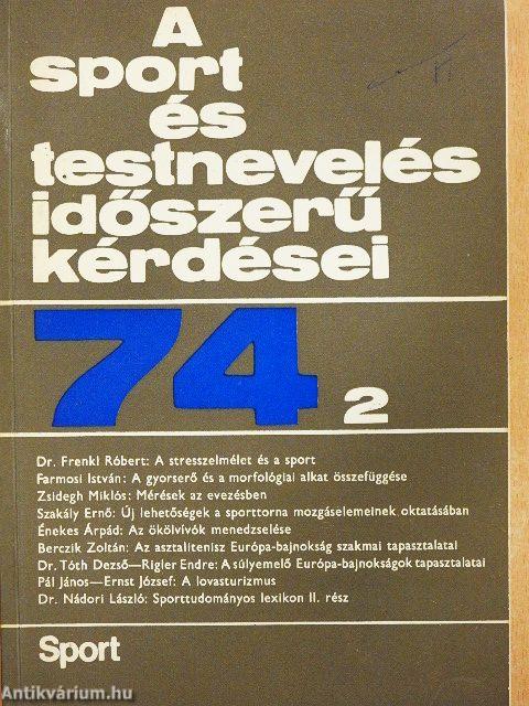 A sport és testnevelés időszerű kérdései 1974/2.