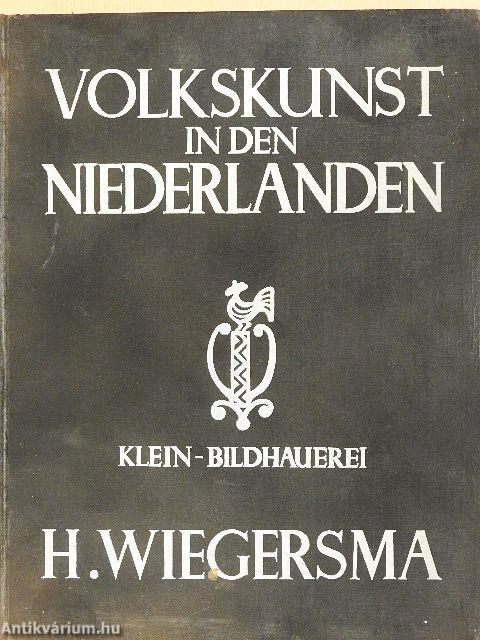 Volkskunst in den Niederlanden