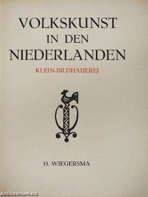 Volkskunst in den Niederlanden