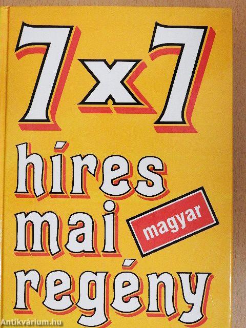 7x7 híres mai magyar regény