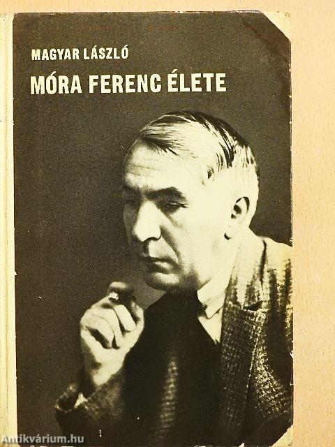Móra Ferenc élete