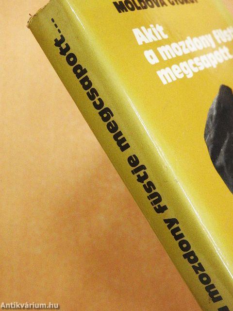 Akit a mozdony füstje megcsapott...