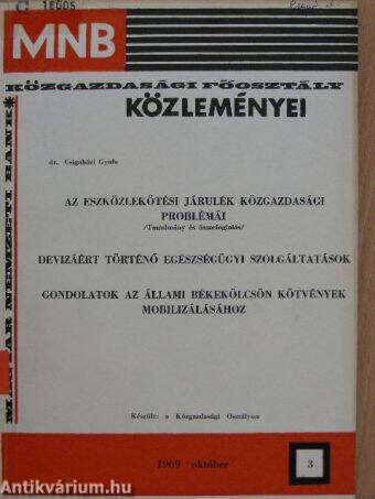 Magyar Nemzeti Bank Közgazdasági Főosztály Közleményei 1969. október