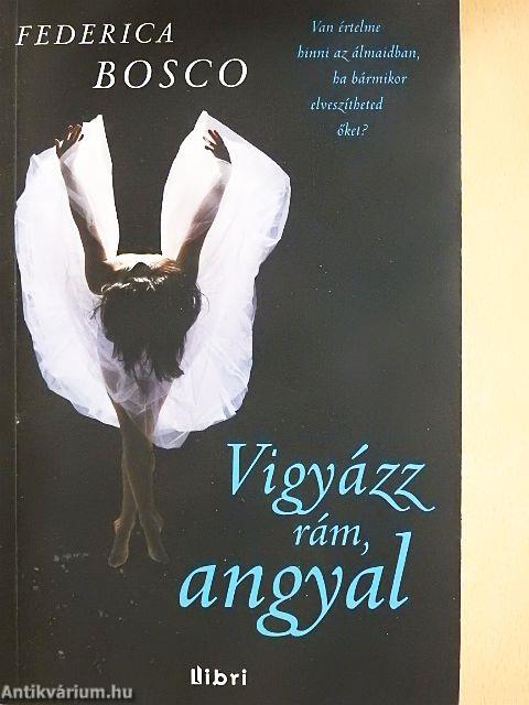 Vigyázz rám, angyal