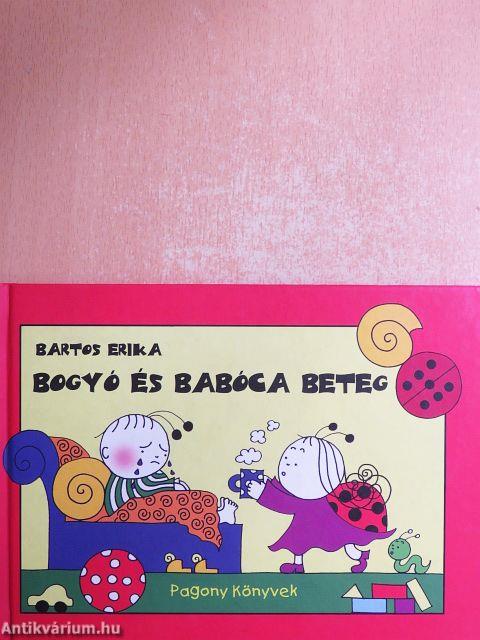 Bogyó és Babóca beteg