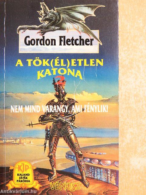 A tök(él)etlen katona 2.