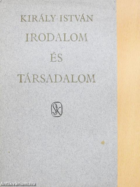 Irodalom és társadalom (dedikált példány)