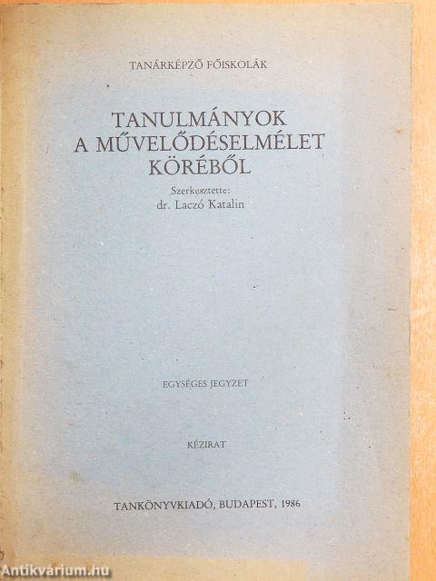 Tanulmányok a művelődéselmélet köréből