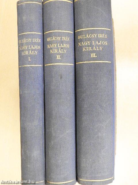 Nagy Lajos király I-III.