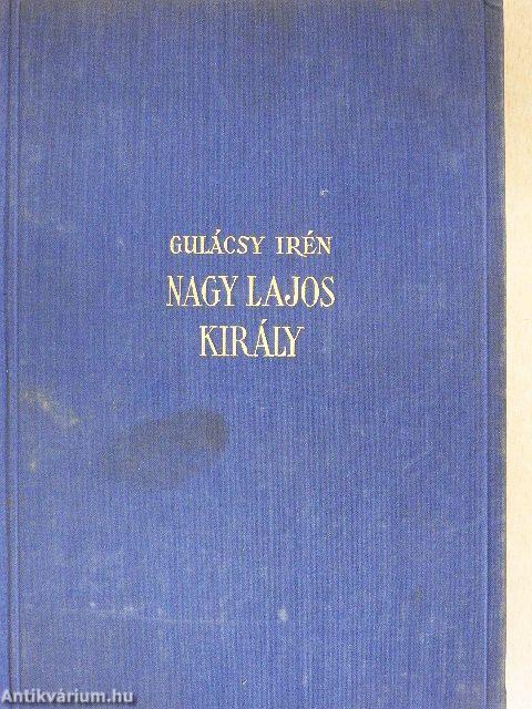 Nagy Lajos király I-III.