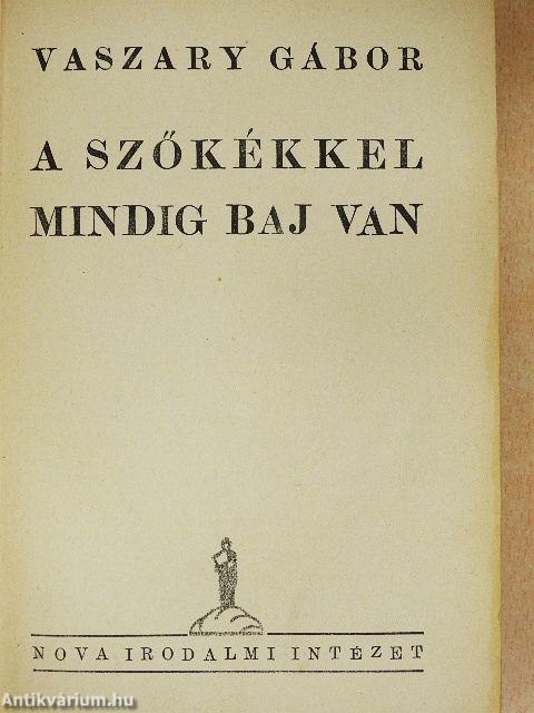 A szőkékkel mindig baj van