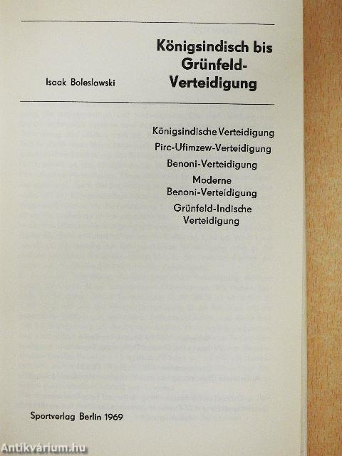 Königsindisch bis Grünfeld-Verteidigung
