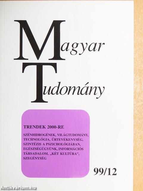 Magyar Tudomány 1999. december
