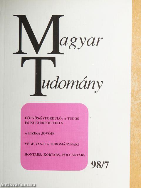 Magyar Tudomány 1998. július