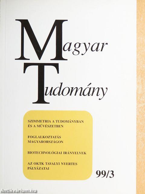 Magyar Tudomány 1999. március