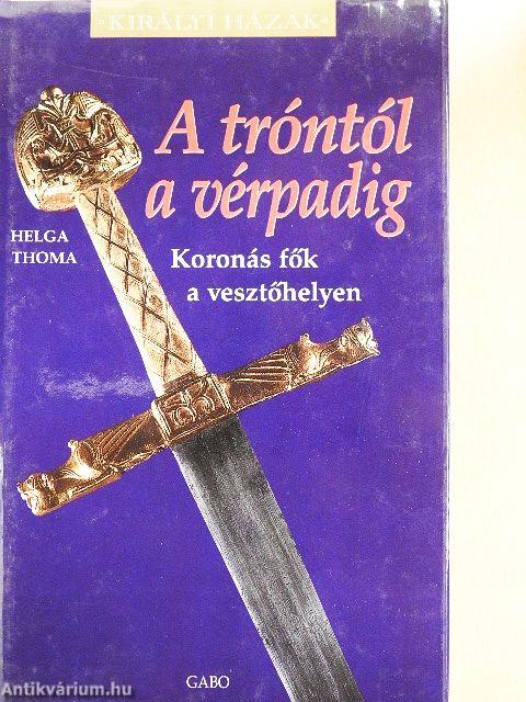 A tróntól a vérpadig