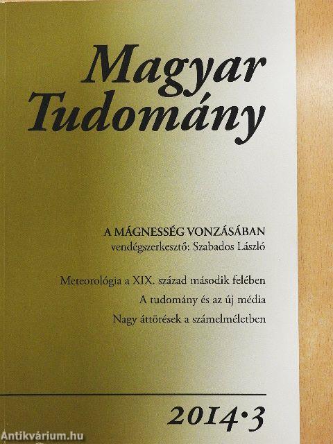 Magyar Tudomány 2014/3.