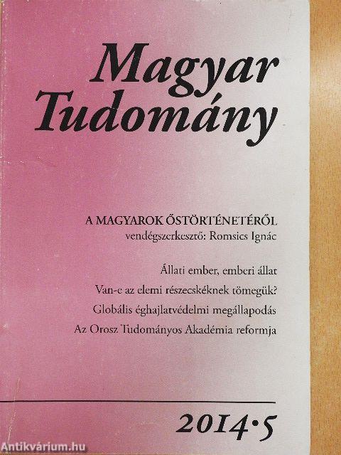Magyar Tudomány 2014/5.