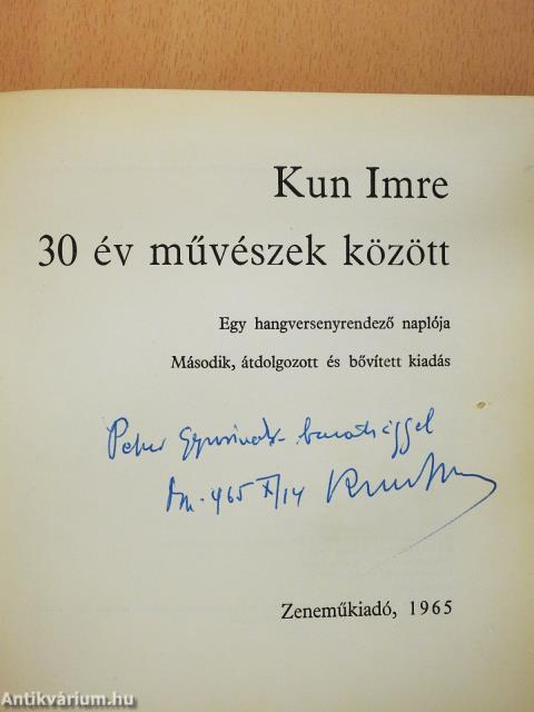 Harminc év művészek között (dedikált példány)