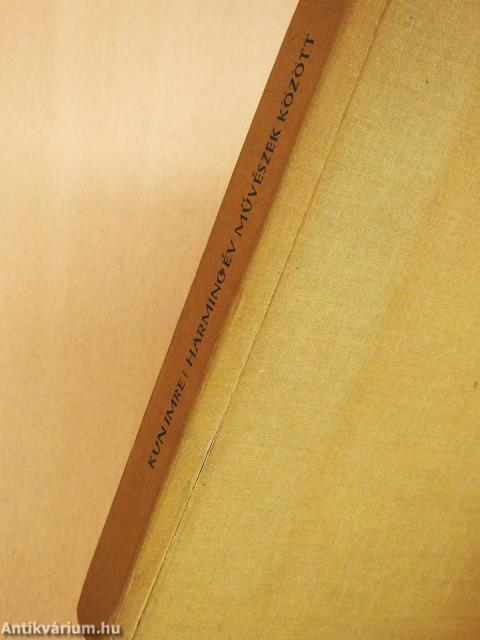 Harminc év művészek között (dedikált példány)