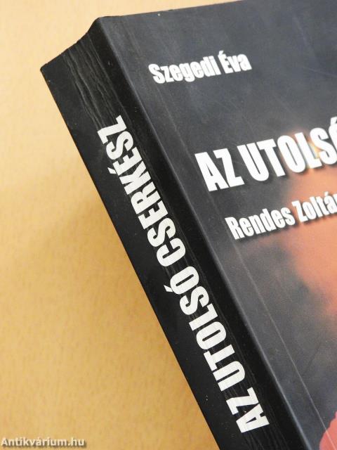 Az utolsó cserkész (kétszeresen dedikált példány)